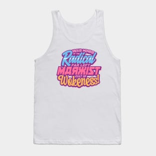 Radical Far Left Marxist Cult of Wokeness - original Tank Top